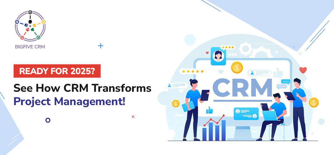 how CRM transforms project management