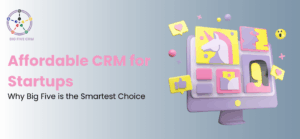 Affordable Big Five CRM